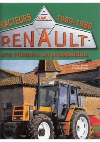 Renault Tracteurs - Tome2-1969-1988 Voorkant Renault Tracteurs - Tome2-1969-1988 Voorkant