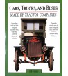 Cars, Trucks, and Buses Made by Tractor Companies