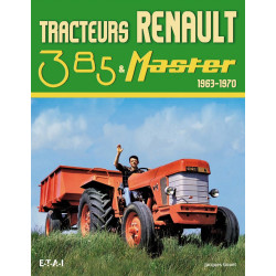 Tracteurs Renault 385 & Master 1963-1970
