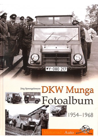 DKW Munga Fotoalbum 1954-1968 DKW Munga Fotoalbum 1954-1968