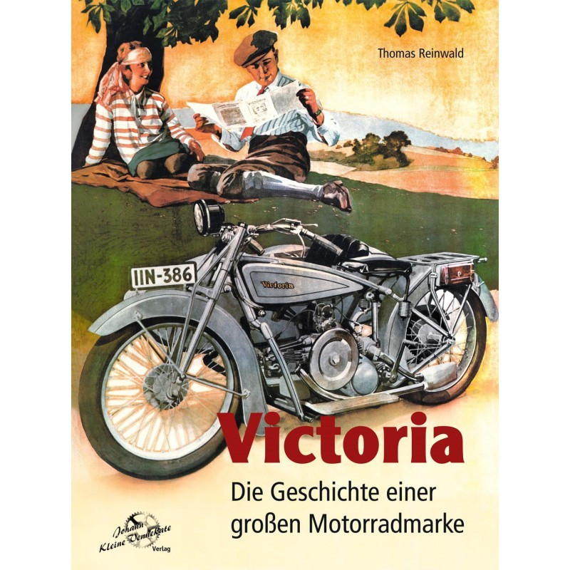 Victoria - Die Geschichte einer großen Motorradmarke