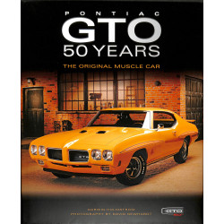 Pontiac GTO - 50 Years - The original muscle car