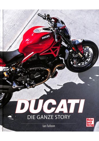Ducati   Die ganze Story