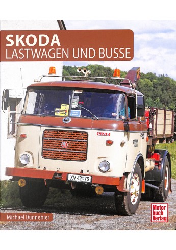 Skoda Lastwagen und Busse Skoda Lastwagen und Busse