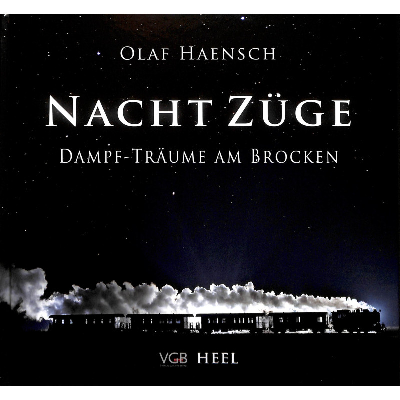Nachtzüge - Dampf-Träume am Brocken