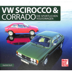 VW Scirocco & Corrado - Die sportlichen Volkswagen