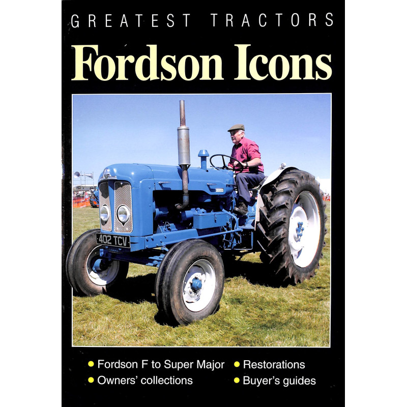 Greatest Tractors: Fordson Icons