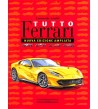 TUTTO FERRARI Nuova edizione ampliata (2019)