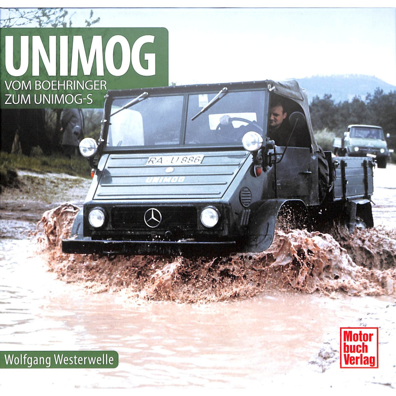 Unimog - Vom Boehringer zum Unimog-S