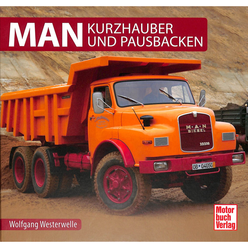MAN - Kurzhauber und Pausbacken