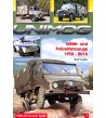 Unimog - Militär- und Polizeifahrzeuge 1950 - 2016, Band 1