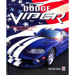 Dodge Viper: The full story of the worlds first V-10 sportscar