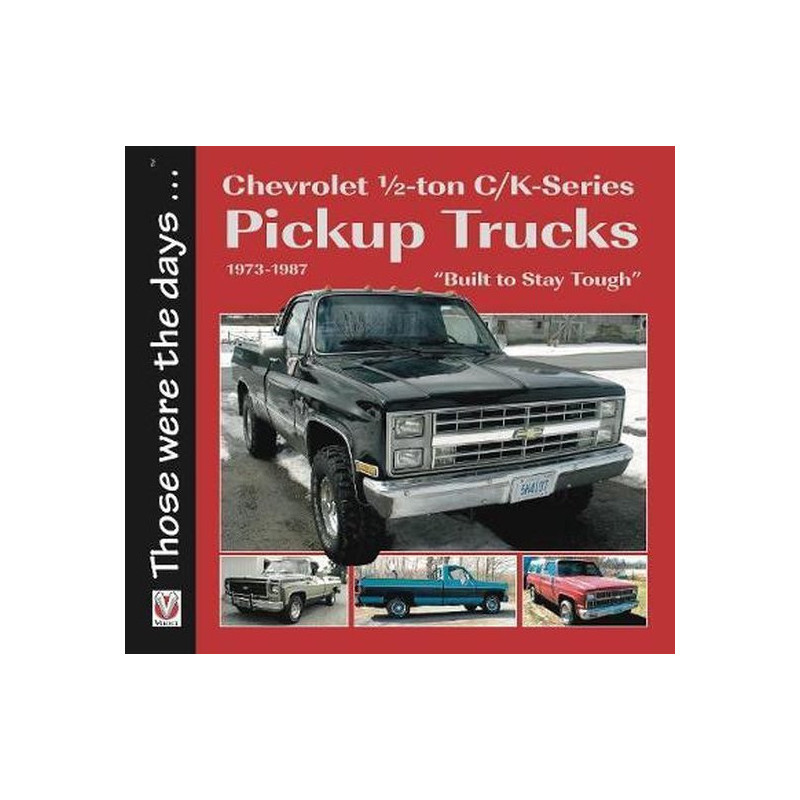 Chevrolet Pickup Trucks 1973-1987
