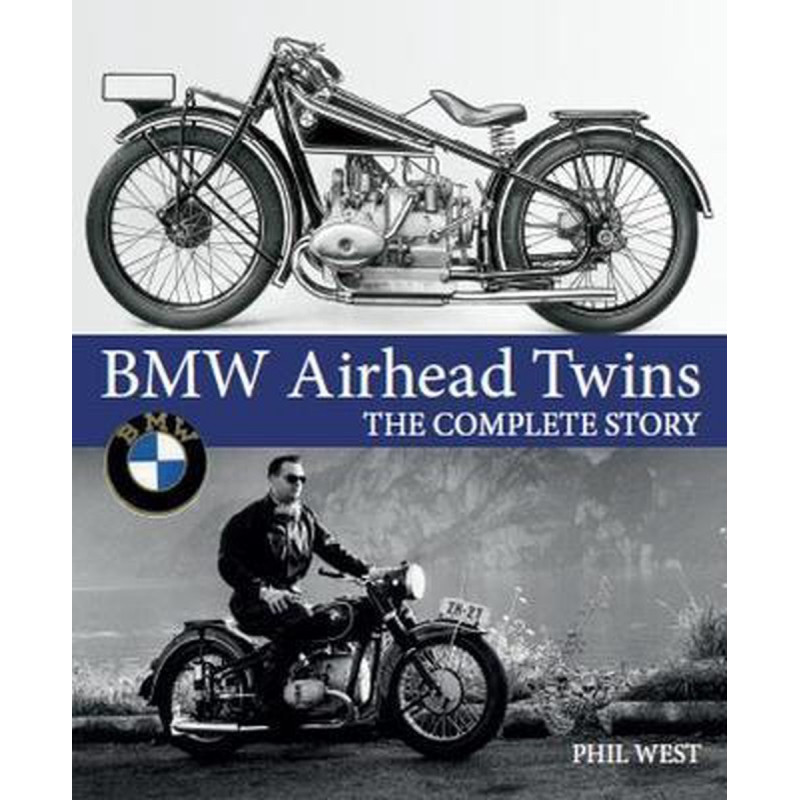 BMW Airhead Twins  - The complete Story