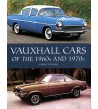 Vauxhall Cars of the 1960s and 1970s