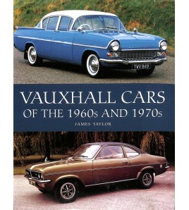 Vauxhall Cars of the 1960s and 1970s