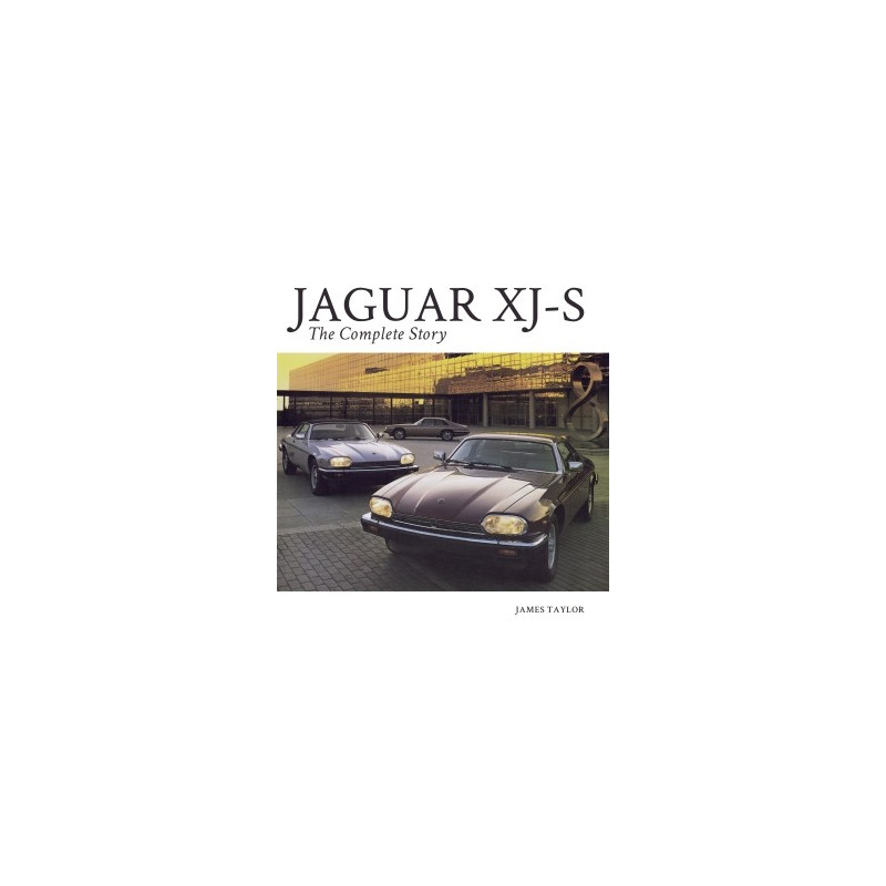 Jaguar XJ-S  The Complete Story