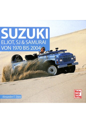 SUZUKI Eljot, SJ & Samurai von 1970 bis 2004