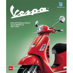 Vespa Das offizielle Buch.  Alle Modelle seit 1945