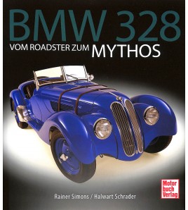 BMW 328 Vom Roadster zum Mythos
