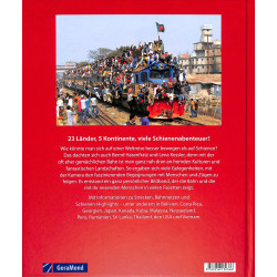 Projekt Fernweh. Eisenbahn-Abenteuer auf fünf Kontinenten