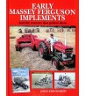 Early Massey Ferguson Implements – and the Tractors
