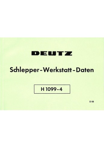 D08 - Schlepper-Werkstatt-Daten H1099-4 D08 - Schlepper-Werkstatt-Daten H1099-4