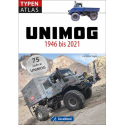 Unimog 1946 bis 2021 - 75 Jahre Unimog
