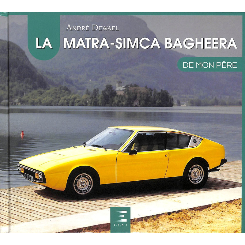La Matra-Simca Bageera de Mon Père