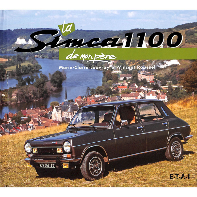 La Simca 1100 de Mon Père