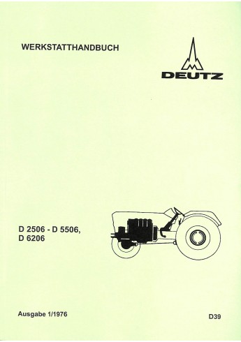 D39 - Werkstatthandbuch Fahrgestell D2506-D5506, D6206