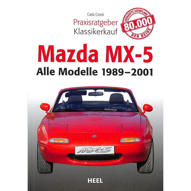 Praxisratgeber Klassikerkauf Mazda MX-5