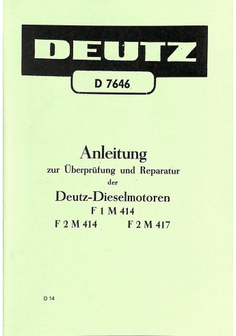 D14 - Anleitung zur Überprüfung und Reparatur der Deutz-Dieselmotoren