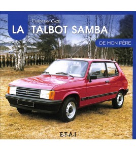 La Talbot Samba de mon père