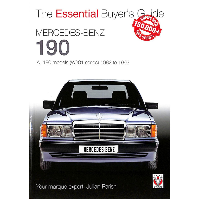 Mercedes Benz 190 - All Models (W201 series) from 1982 to 1993