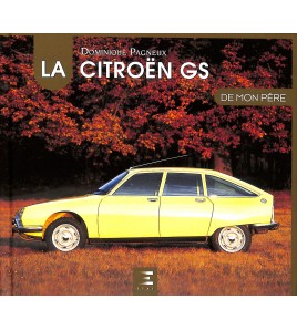 La Citroën GS de mon père