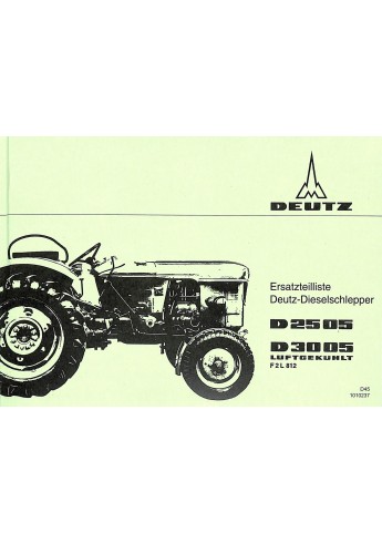 D45 - Ersatzteilliste Deutz-Dieselschlepper D2505 D3005