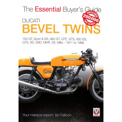 Ducati Bevel Twins 750 GT, Sport & SS, 860 GT, GTE, GTS, 900 SS, GTS, SD SSD MHR, S2 Mille, 1971 to 1986