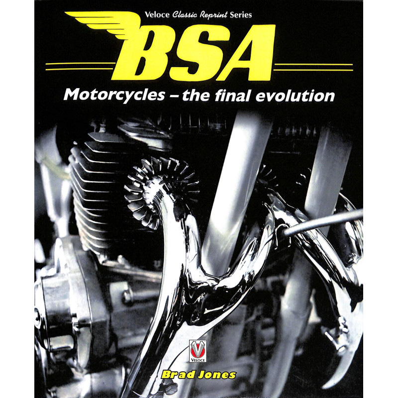 BSA Motorcycles - the final evolution