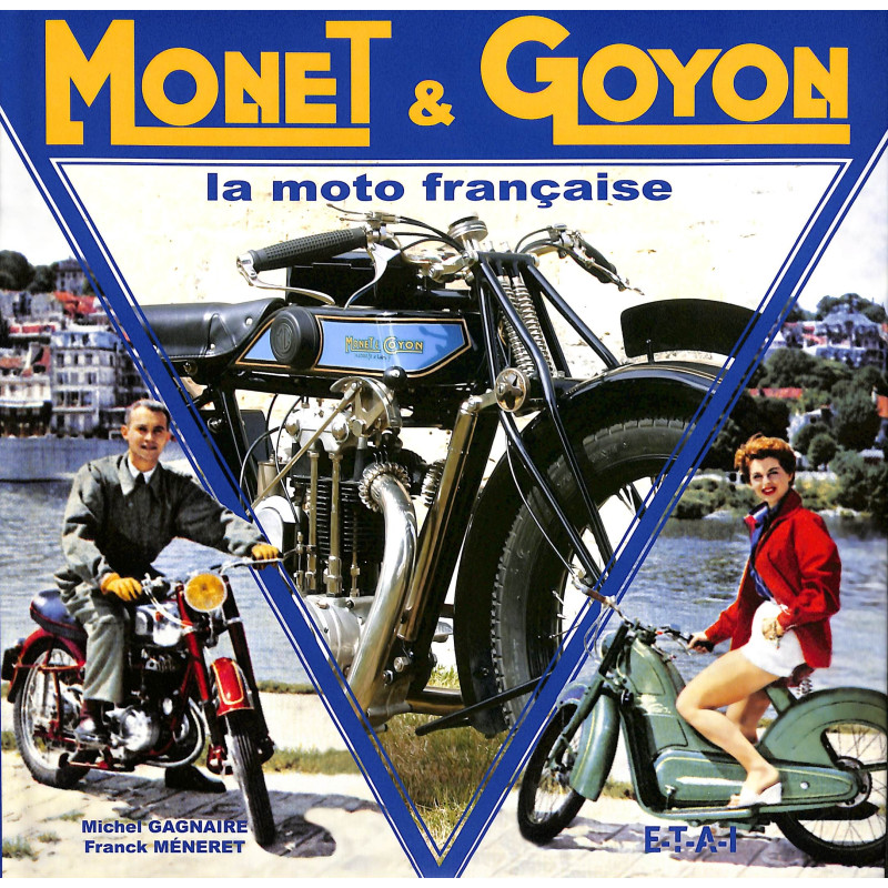 Monet & Goyon - la moto franccaise