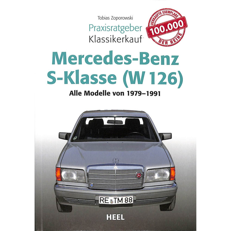  Praxisratgeber Klassikerkauf: MB S-Klasse (W 126)