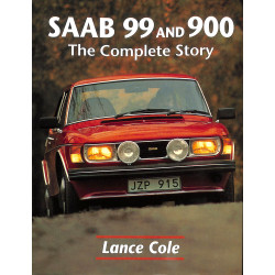 Saab 99 & 900 - The Complete Story