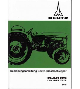 D46 - Bedienungsanleitung Deutz-Dieselschlepper D4005