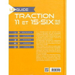 Le Guide Traction 11 ET 15-SIX 1945-1957