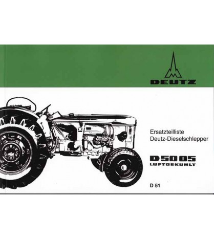 D51 - Ersatzteilliste Deutz-Dieselschlepper D5005
