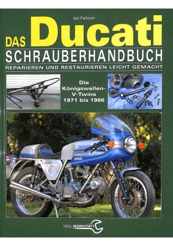 Das Ducati Schrauberhandbuch