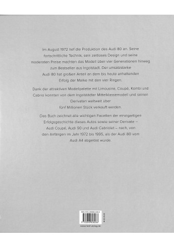 Audi 80 - Alle Modelle von 1972 bis 1995