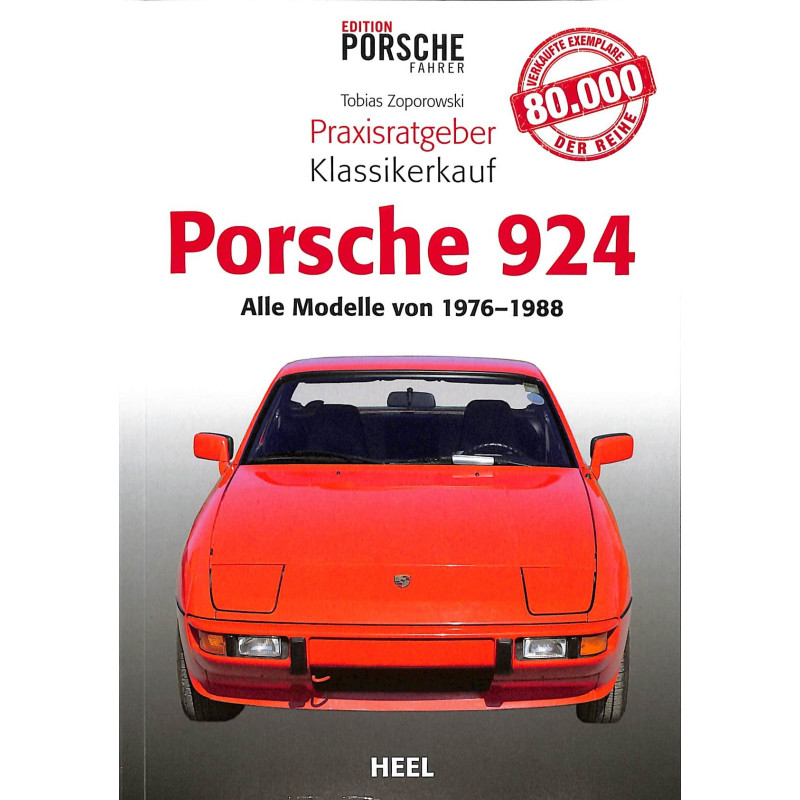 Porsche 924 - Alle Modelle von 1976 bis 1988