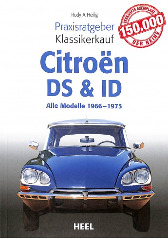 Citroën DS & ID  Praxisratgeber Klassikerkauf