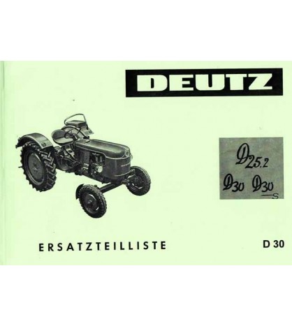 D30 - Ersatzteilliste Deutz D25.2 D30 D30S